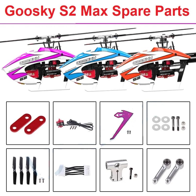 Ricambi e Accessori per Elicottero RC GOOSKY S2 MAX: Canopy, Pale Principali, Pale di Coda, Braccio Coda, Pattino di Atterraggio