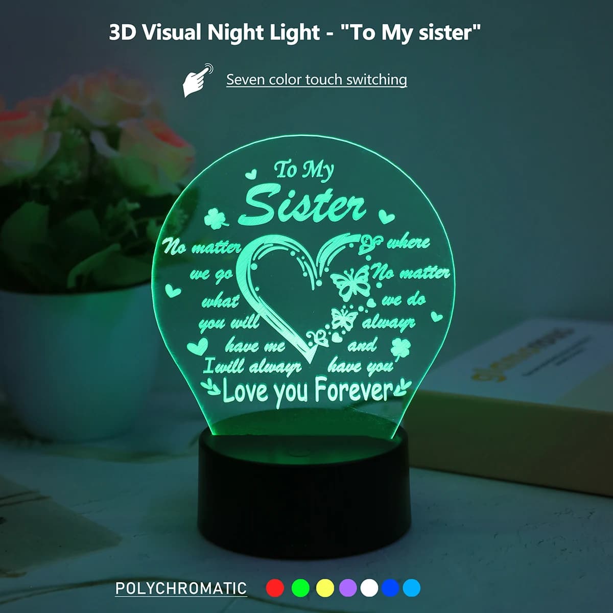 3DTo my sister luce notturna visiva acrilica touch luce notturna a sette colori adatta per la cerimonia di laurea del ringraziamento