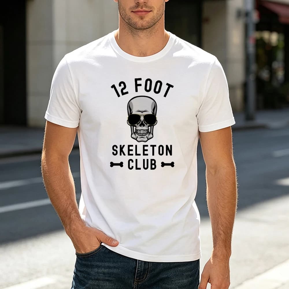 12 Foot Skeleton Club Humor Print Men T Shirt Cool Skull Sunglasses Graphic Tee Summer Casual Top Halloween Party Streetwear
