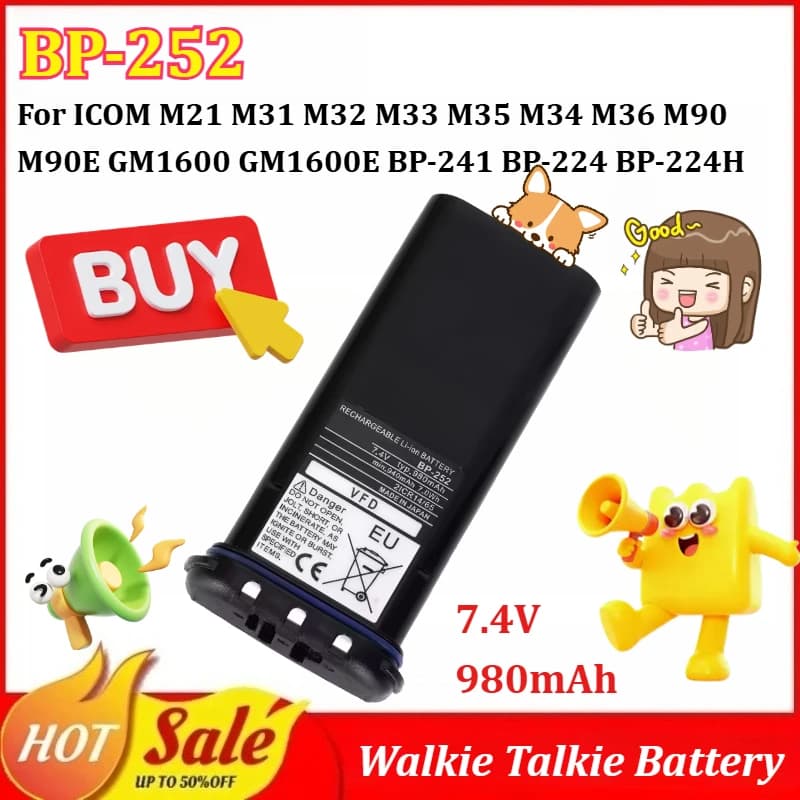 Nuova Batteria BP-252 7.4V 980mAh per Walkie Talkie ICOM M21 M31 M32 M33 M35 M34 M36 M90 M90E GM1600 GM1600E BP-241 BP-224 BP-224H