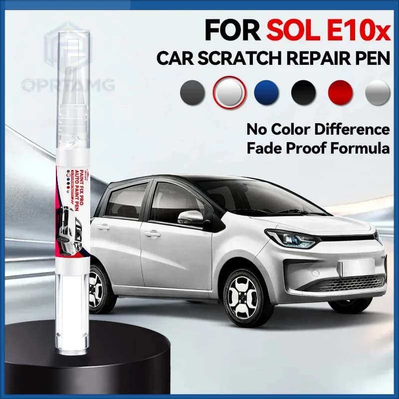 Purpose Vehicle For JAC SOL E10x 2022-2025 E10x Paint Repair Pen Touch Up Scratch Remover DIY Auto Accessories Black White Green