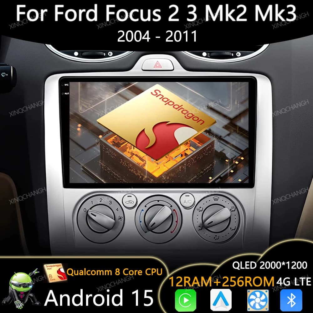 Android 15 Car Radio For Ford Focus 2 3 Mk2 Mk3 2004 2005 - 2011 Carplay Auto Multimedia Video Player Qualcomm Navigation GPS BT