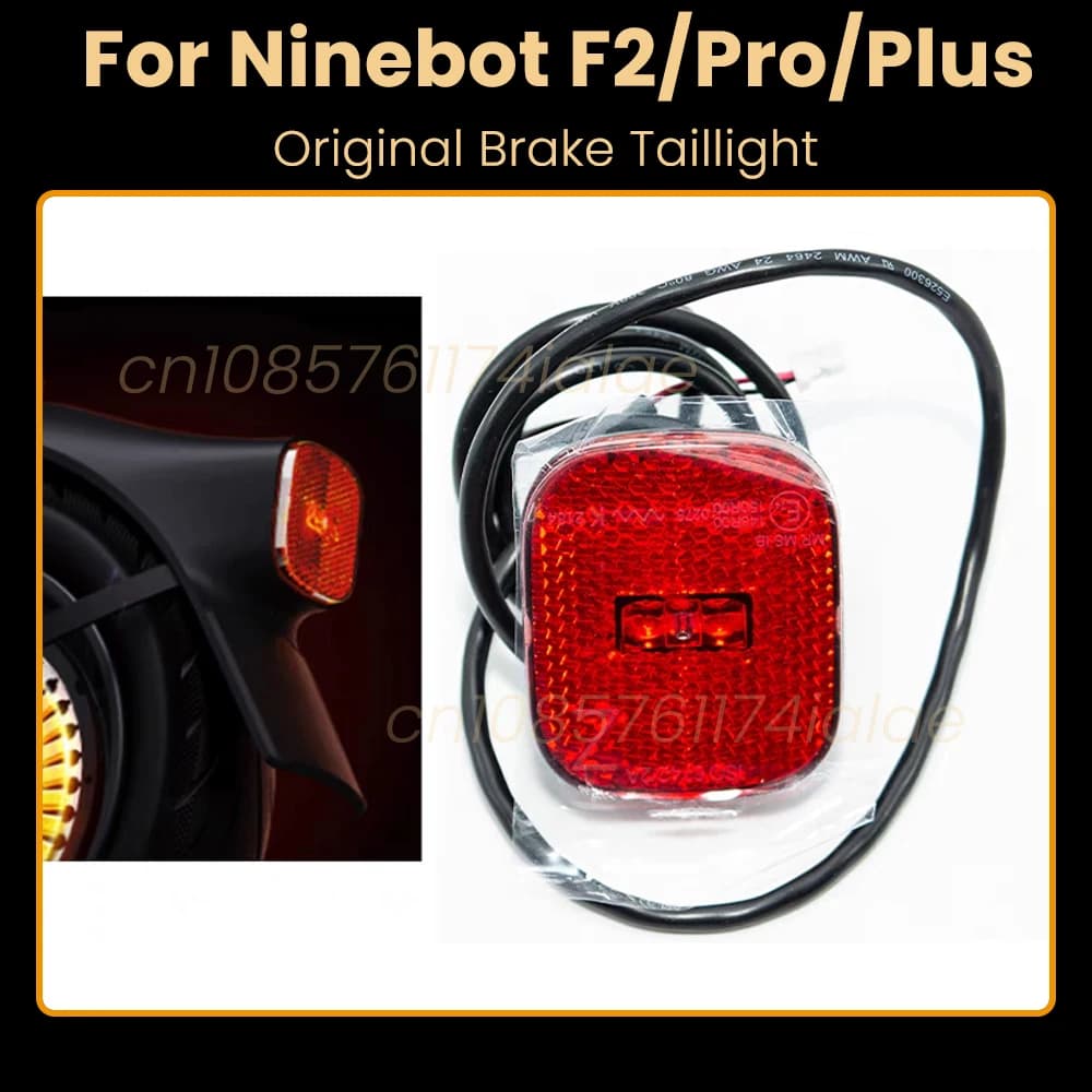 Fanale posteriore freno posteriore originale per Ninebot F2 KickScooter F2 Plus / F2 Pro Scooter elettrico posteriore LED luce stoplight Sostituisci la parte
