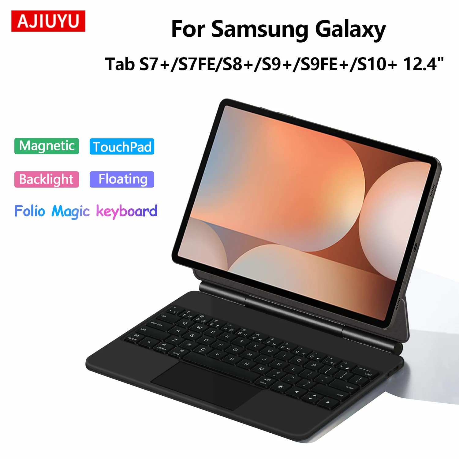 Magic Magnetic Keyboard for Samsung Galaxy Tab S10+/S9+/S8+/S7+/S7 FE/S9 FE Plus/S9 Plus 12.4" Tablet Case Multi-Touch Trackpad
