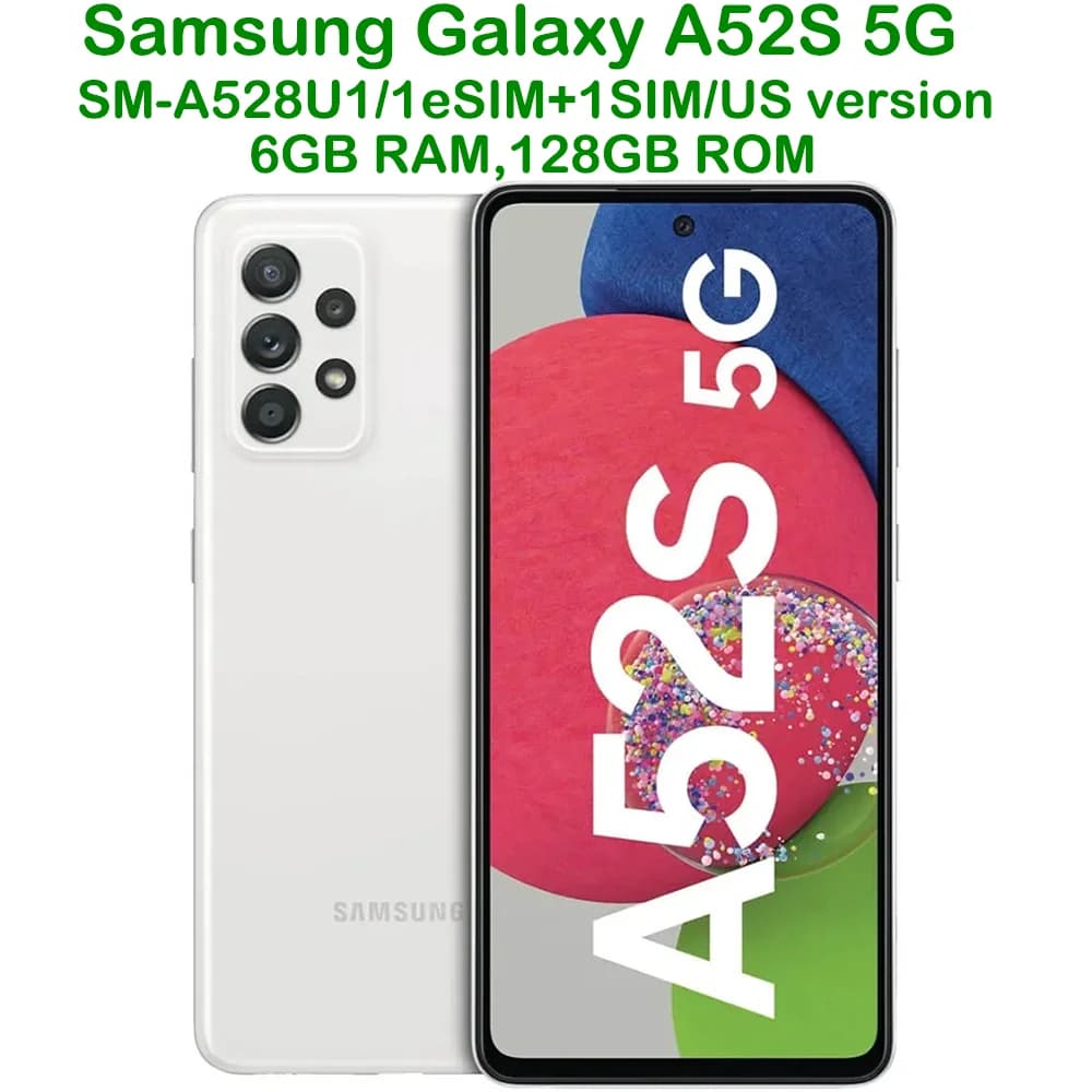 Used Samsung Galaxy A52S 5G Smart Android Phone 6.5-inch Snapdragon US Edition Refurbished Samsung 64MP Four Camera NFC 4500mAh