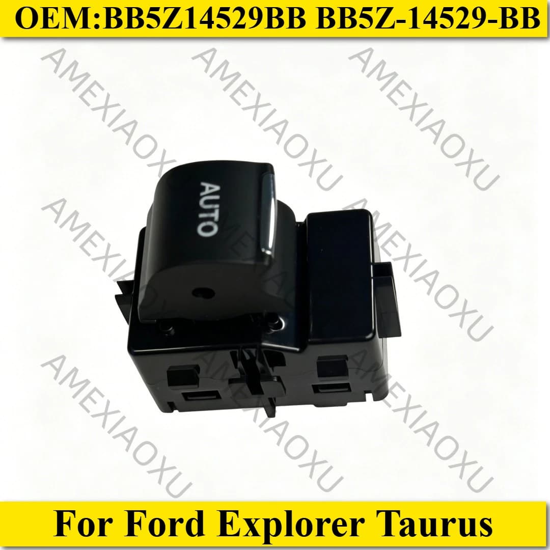 AMEXIAOXU Car BB5Z14529BB BB5Z-14529-BB Power Window Control Signle Switch Button For Ford Explorer Taurus