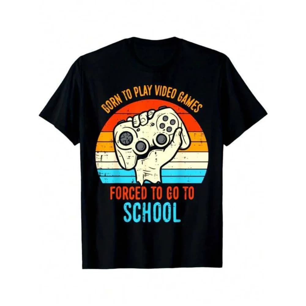 T-shirt giovanile in puro cotone, T-shirt "Born To Play Video Games, Fored To Go To School" per ragazzi e ragazze