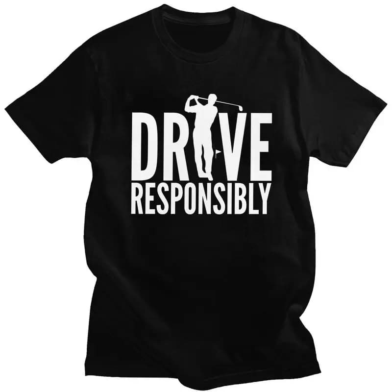 Guida in modo responsabile T-shirt da golf T-shirt in puro cotone T-shirt streetwear T-shirt Moda Abbigliamento a maniche corte Regalo di compleanno