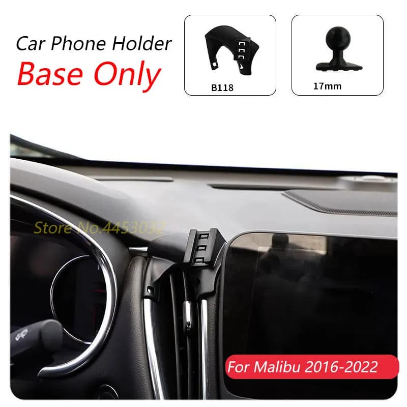 For Chevrolet Malibu 2016-2022 Car phone stand Special fixed bracket Base 17mm Not blocking Air output Interior accessories