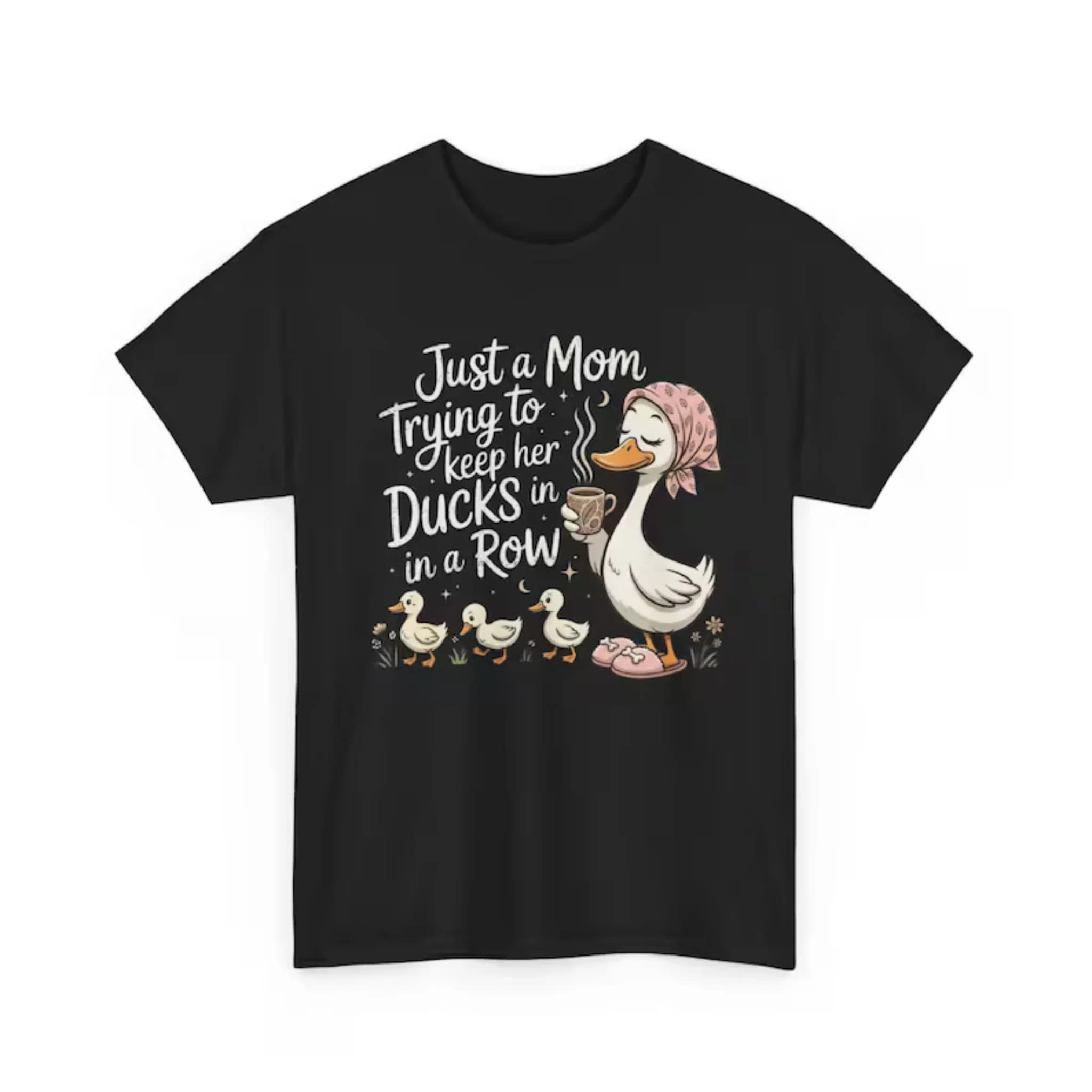 Women Short Sleeve T Shirt Just A Mom Trying To Keep Her Ducks In A Row Coffee Mom Duck Cartoon Graphic Tee