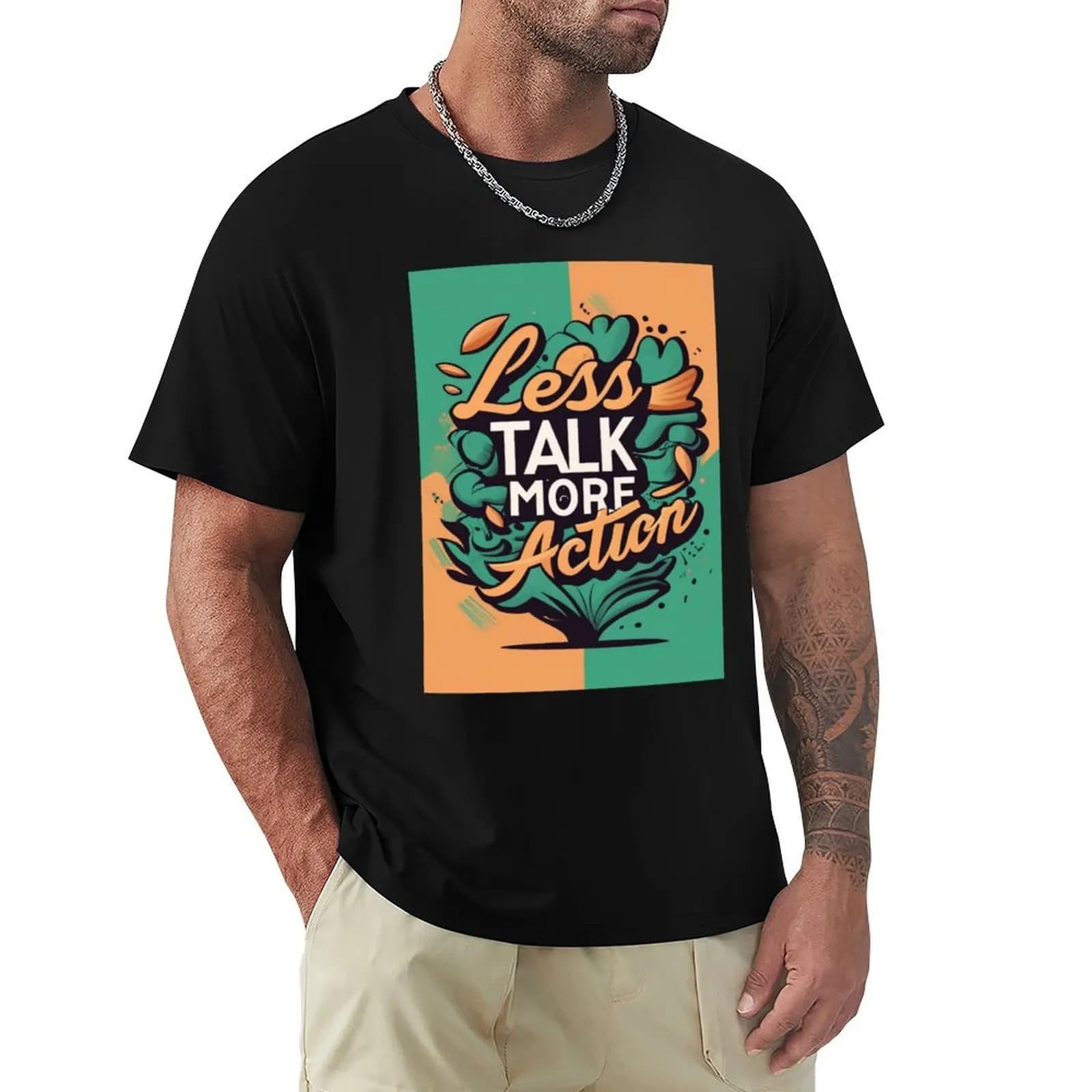 T-shirt con scritta 'Less talk more action' per festival e feste