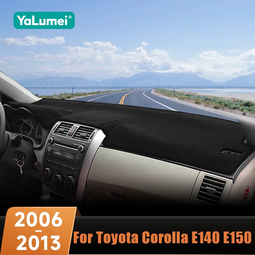 Per Toyota Corolla E140 E150 2006 2007 2008 2009 2010 2011 2012 2013 tappetino copertura cruscotto auto evitare Pad luce anti-uv caso tappeto