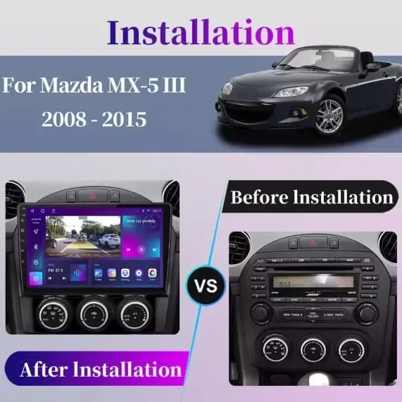 Per il 2006-2021 Mazda MX-5 Android 13 Sistema di navigazione per auto 9 pollici integrato con CarPlay + Android Auto/2 + 32 GB/fotocamera/microfono AHD