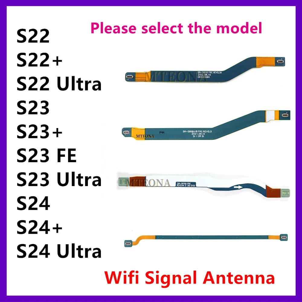 For Samsung Galaxy S24 S22 S23 Plus Ultra FE Motherboard WIFI Connect Flex Signal Antenna Main Board Connector Flex Cable