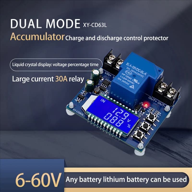 GROCE-3X DC6-60V 30A Modulo di controllo carica batteria di accumulo Scheda di protezione Caricatore Interruttore orario Display LCD XY-CD63L