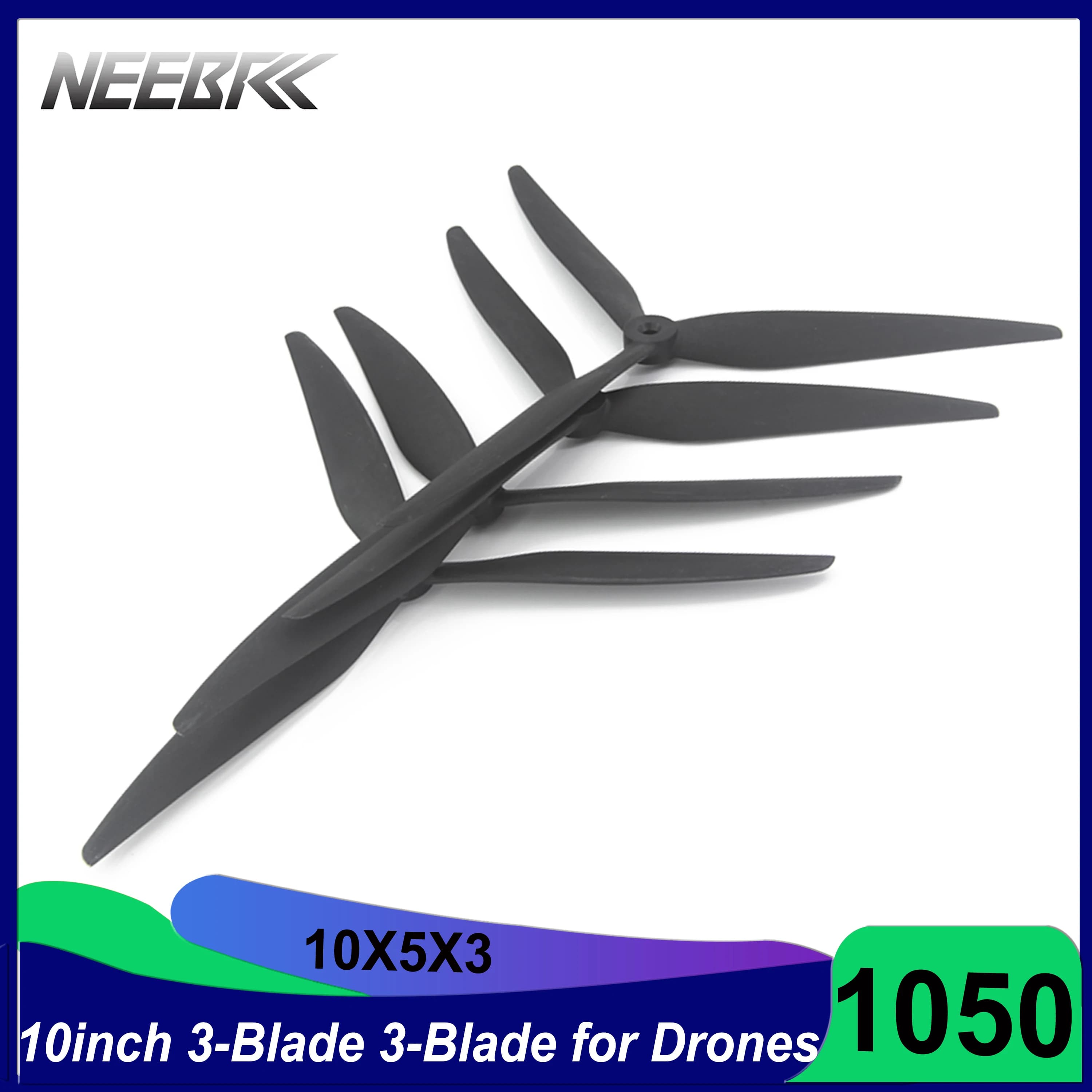 NEEBRC 1050 10X5X3 3 blades 10 inch Nylon Eliche CW CCW low noise for RC FPV Racing Drone Airline LR8 Class X