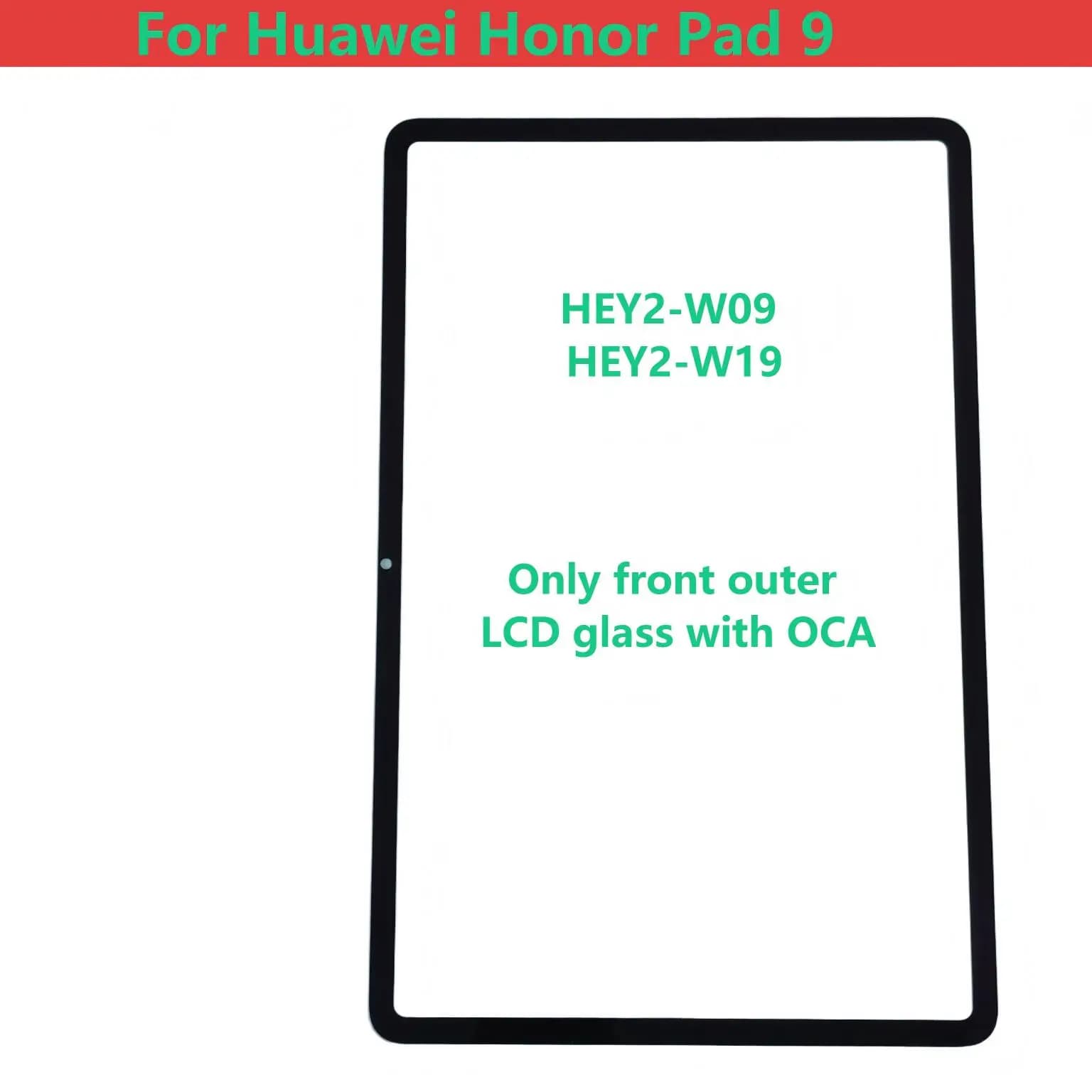 Schermo LCD esterno con touch screen in vetro per Huawei Honor Pad 9 HEY2-W09 HEY2-W19, vetro frontale con OCA