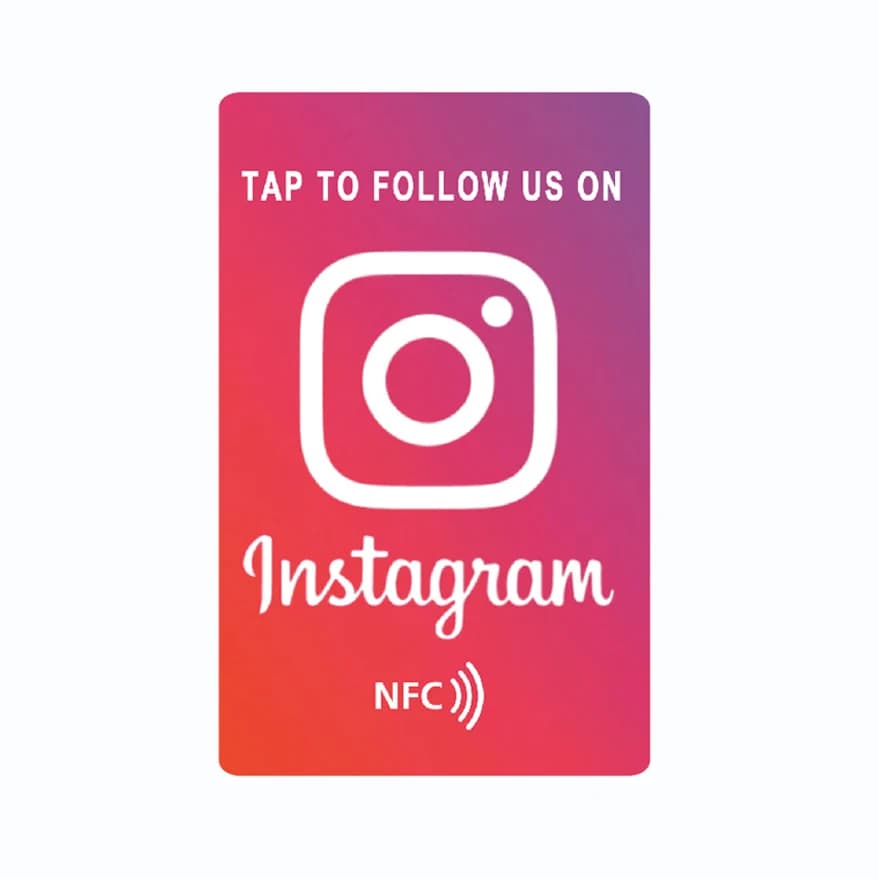 Scheda NFC Instagram Aumenta i tuoi folletti Tocca per seguire Formato carta standard in materiale PVC