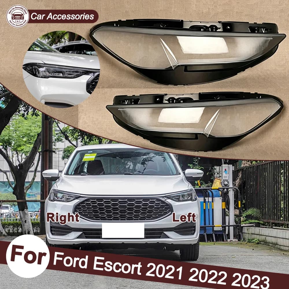 Front Headlight Shell Headlamp Transparent Lampshade Cover Lens Plexiglass Auto Replacement Parts 2For Ford 021 2022 2023 Escort