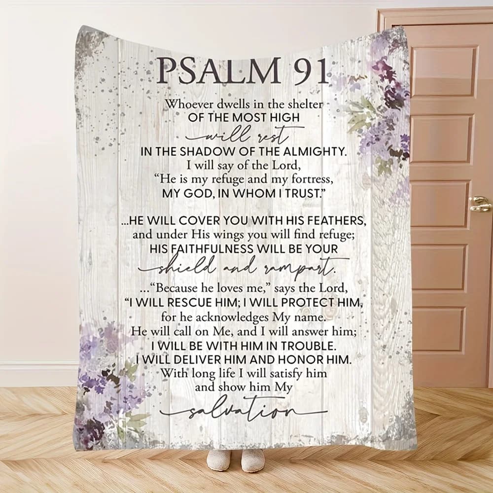 Comfortable Psalm 91 Flannel Blanket - Soft and Warm | Perfect for sofas, beds, offices and travels | The ideal gift for fri