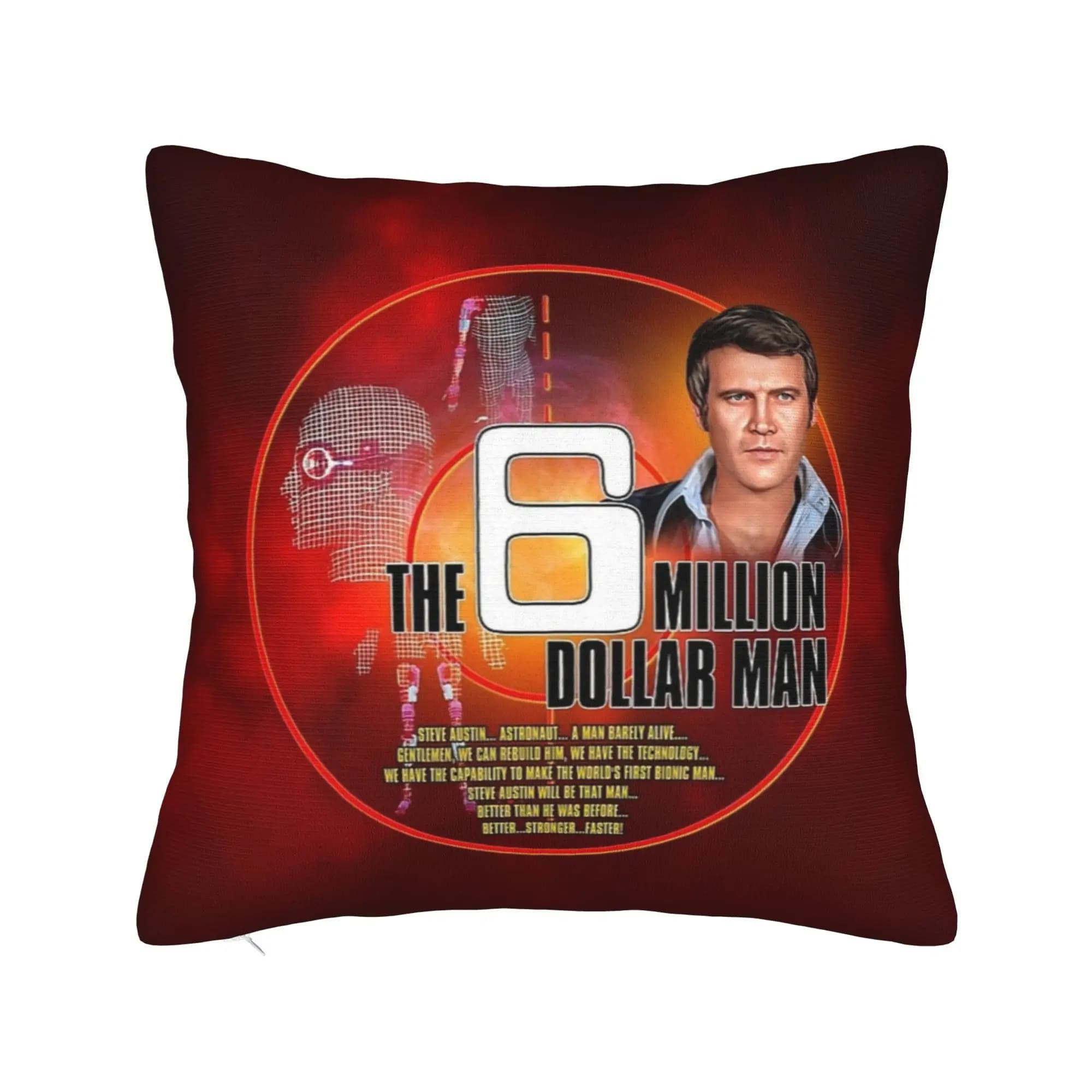 Decorative Pillowcases The Six Million Dollar Man Merchandise Home Throw Pillow Case Cover Square Multi-Size