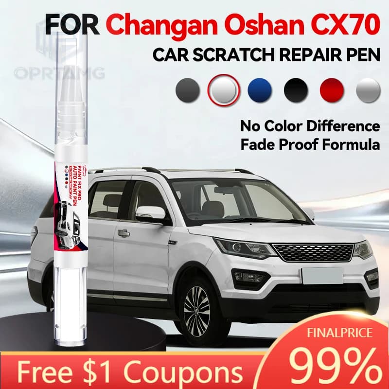Purpose Vehicle For Changan Oshan CX70 Car Paint Repair Pen Touch Up Scratch Remover DIY Auto Accessories Polar White Red Star B