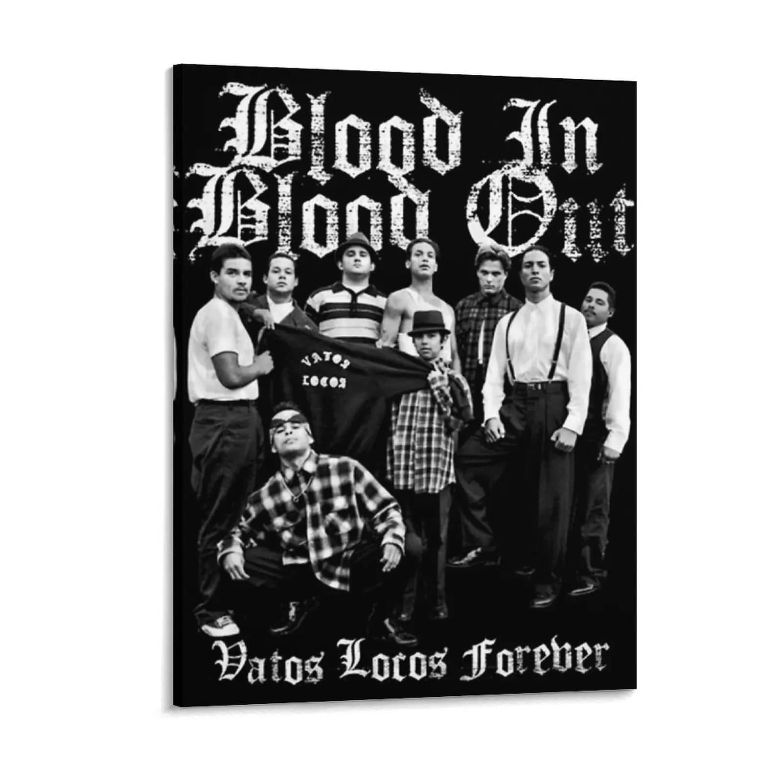 Vatos Locos Blood In Blood Out Canvas Painting Club Wall Design Wall Decor Vatos Locos Pittura murale incorniciata