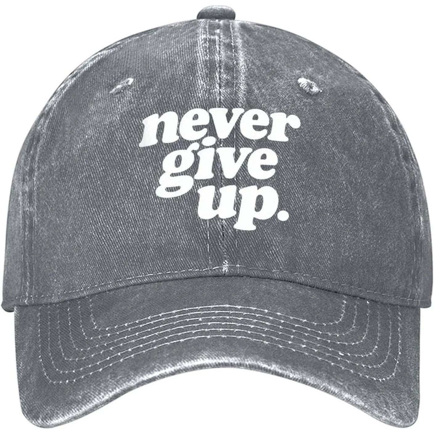 Never Give Up Unisex Washed Denim Cap Baseball Hat