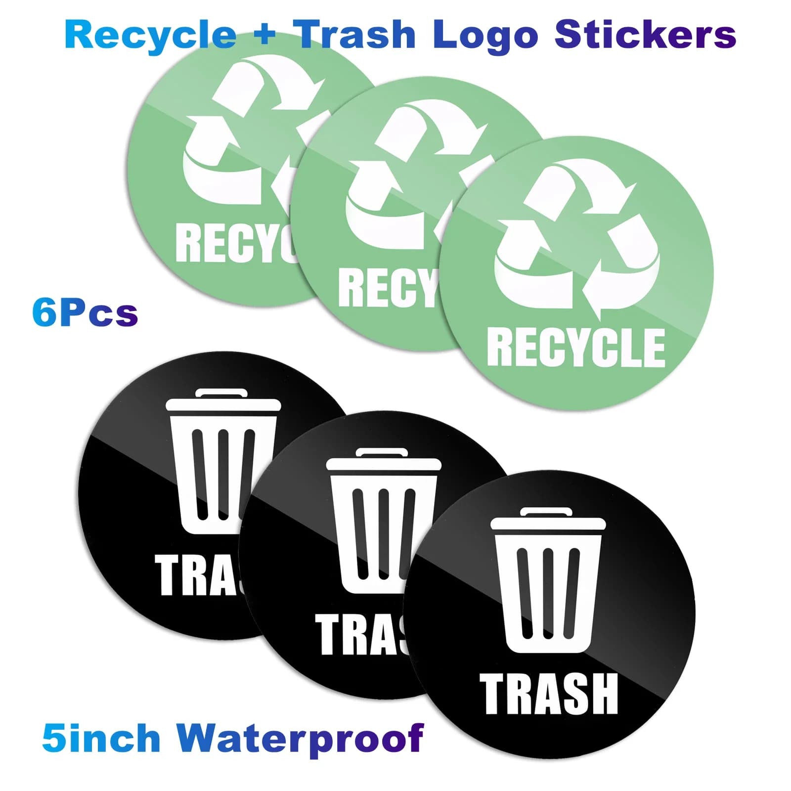 6 pezzi/lotto adesivi con logo per riciclo e rifiuti da 5 pollici impermeabili per contenitori in metallo o plastica, casa, ufficio, cucina, interni ed esterni