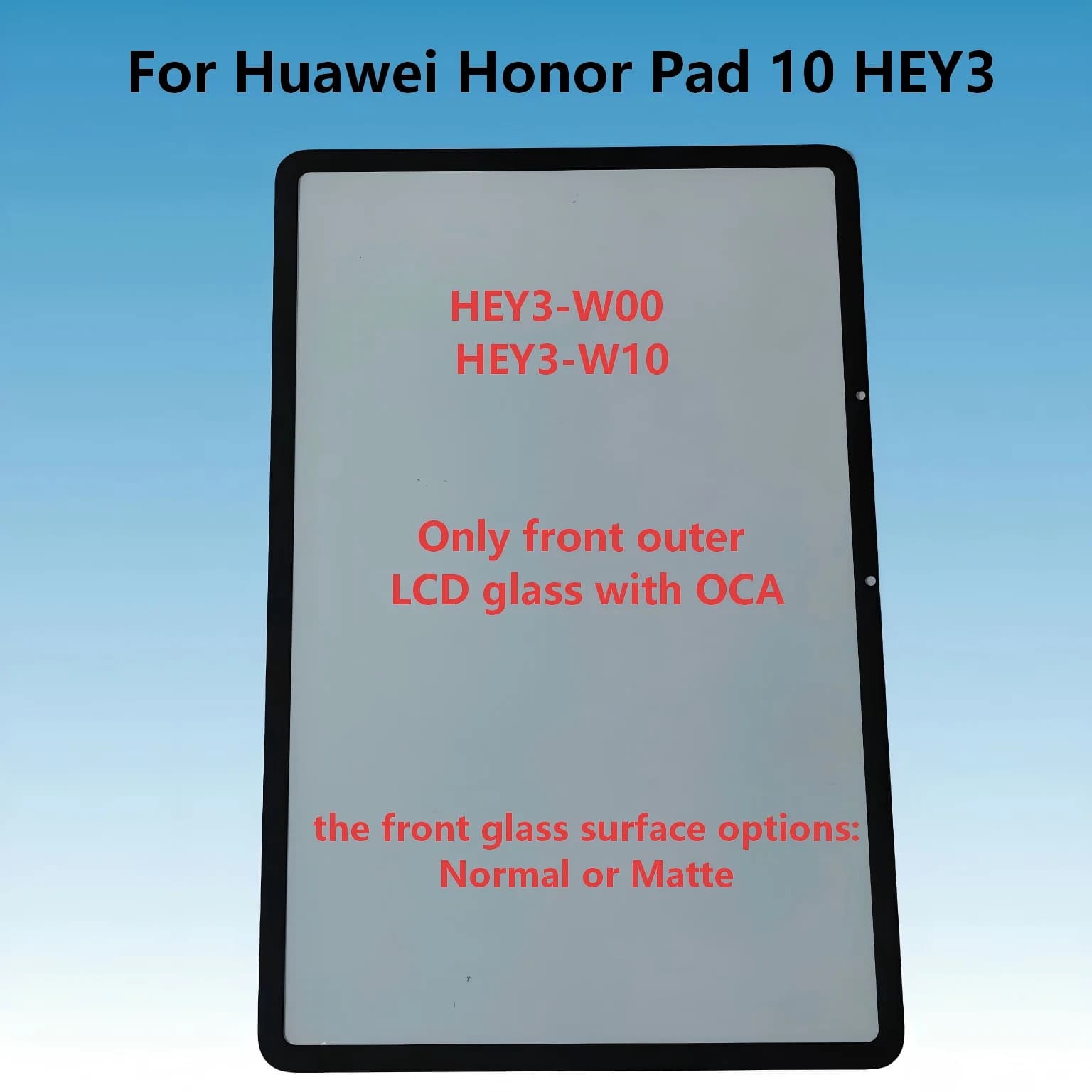 AAA For Huawei Honor Pad 10 HEY3-W00 HEY3-W10 Touch Screen Panel Tablet Front Outer LCD Glass Lens With OCA