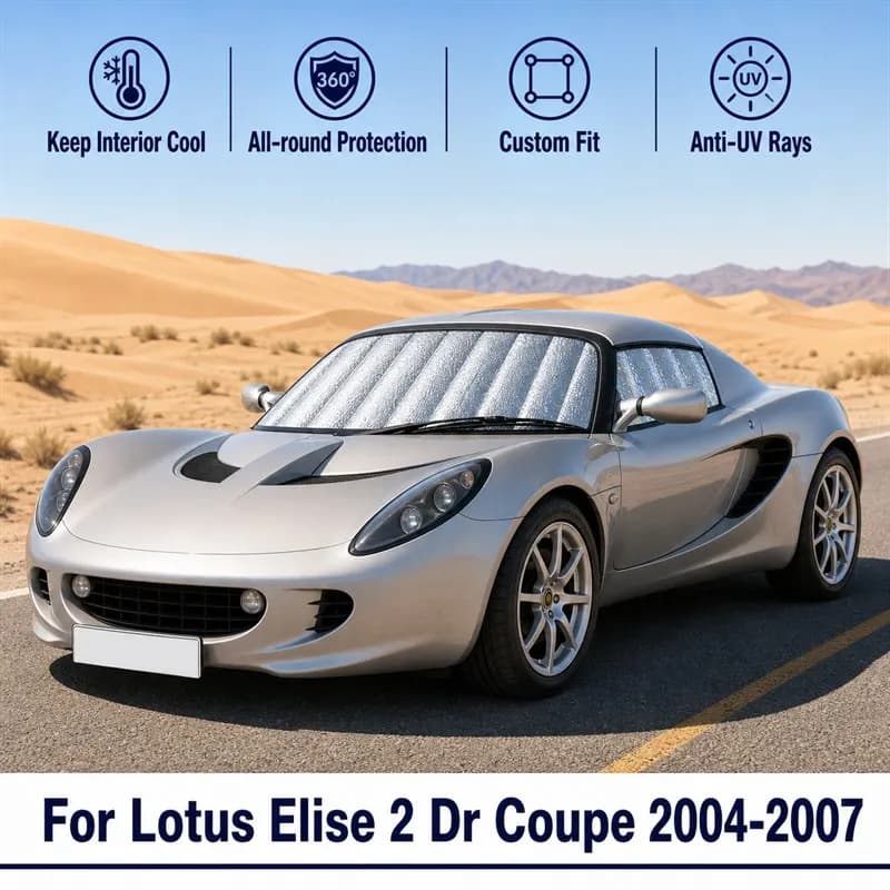 For Lotus Elise 2 Dr Coupe 2004-2007 Full Set Car Window Sunshades UV Block Privacy Heat Insulated Foldable Car Curtain
