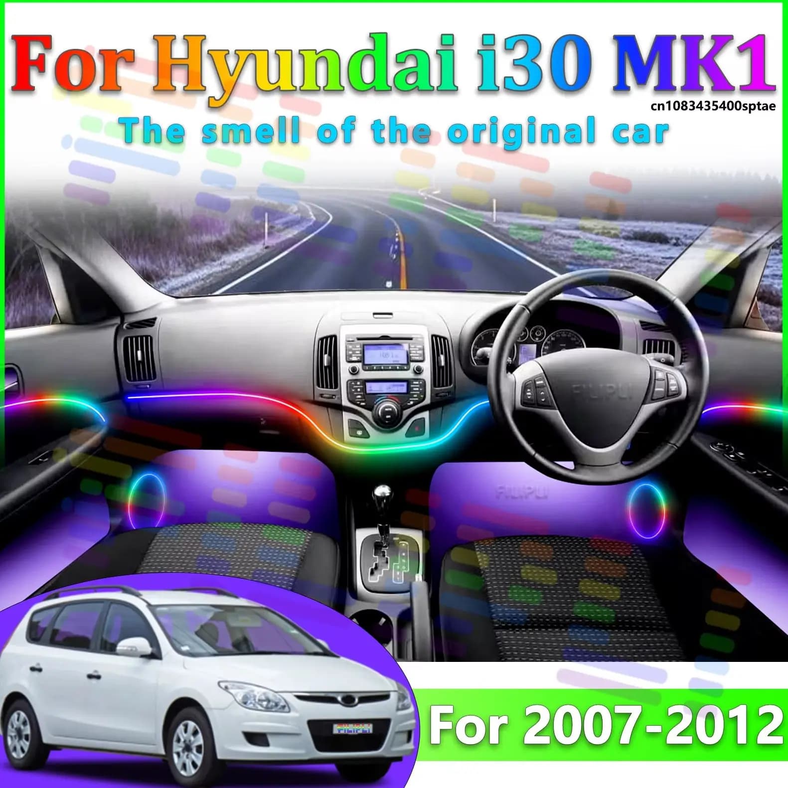 For Hyundai i30 2007~2012Y Car LED Ambient Lamps Colorful Atmosphere Lights Auto Interior Neon Strip App Control 64 RGB Lighting