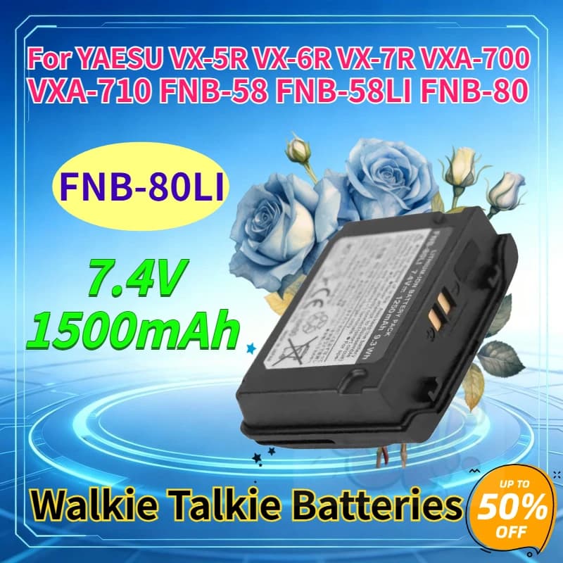 New FNB-80LI 7.4V 1500mAh Walkie Talkie Battery for YAESU VX-5R VX-6R VX-7R VXA-700 VXA-710 FNB-58 FNB-58LI FNB-80 Replaceable