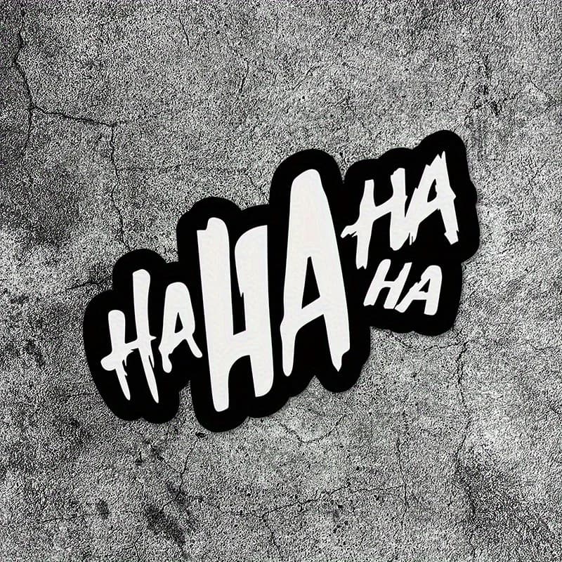 1PC "HAHAHA" Graffiti Sticker 4 Colors Available Waterproof Vinyl Decal For Car & Laptop