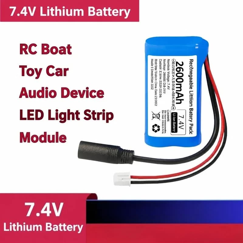 7.4V 18650 Rechargeable Lithium Battery Pack High Capacity for Bait Boat Massage Gun Radio LED Light Strip