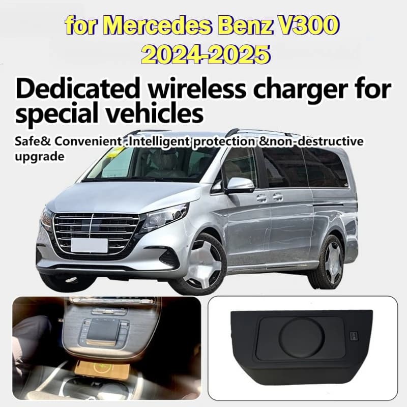 Caricatore Wireless per Mercedes Benz V300 2024-2025, Sistema Intelligente di Ricarica Rapida per Telefono Cellulare nel Console Centrale dell'Auto
