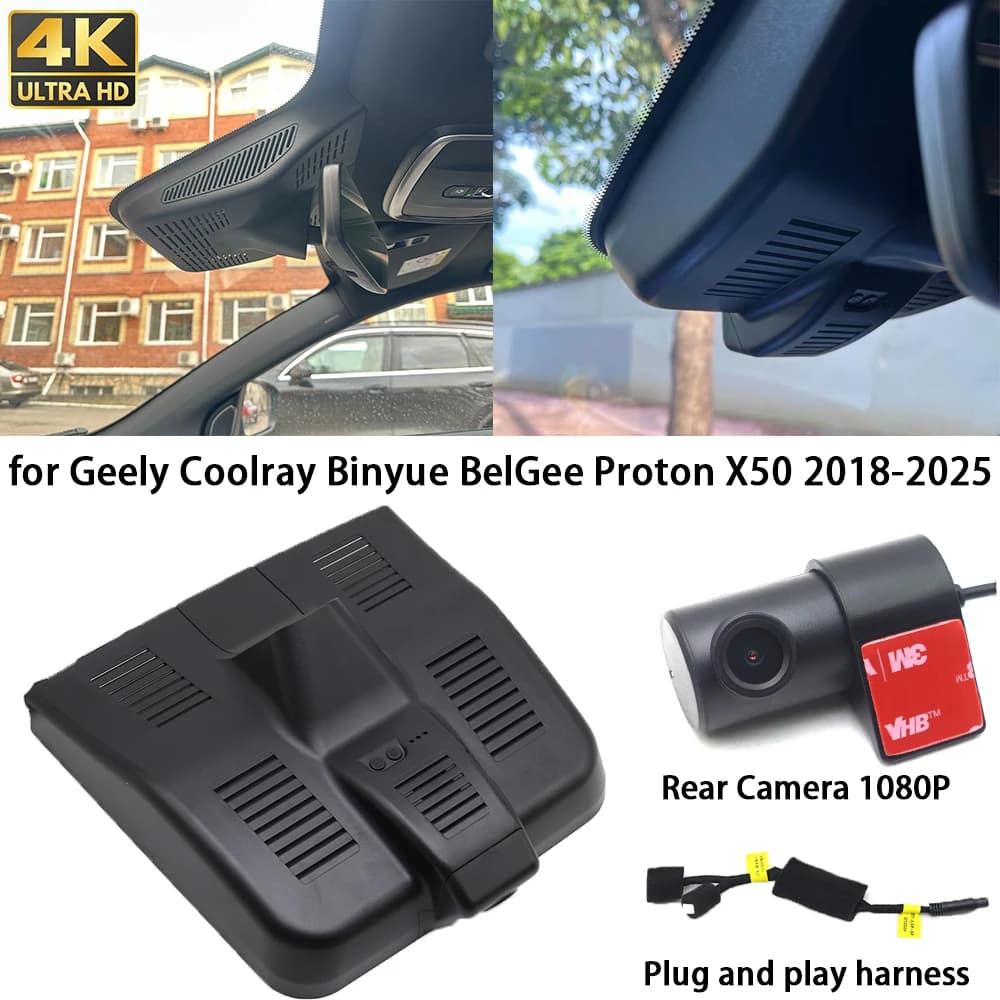 For Geely Coolray Binyue BelGee Proton X50 2018-2025 4K Dash Cam Front Camera Rear DVR Plug and Play Video Recorder 24 hours