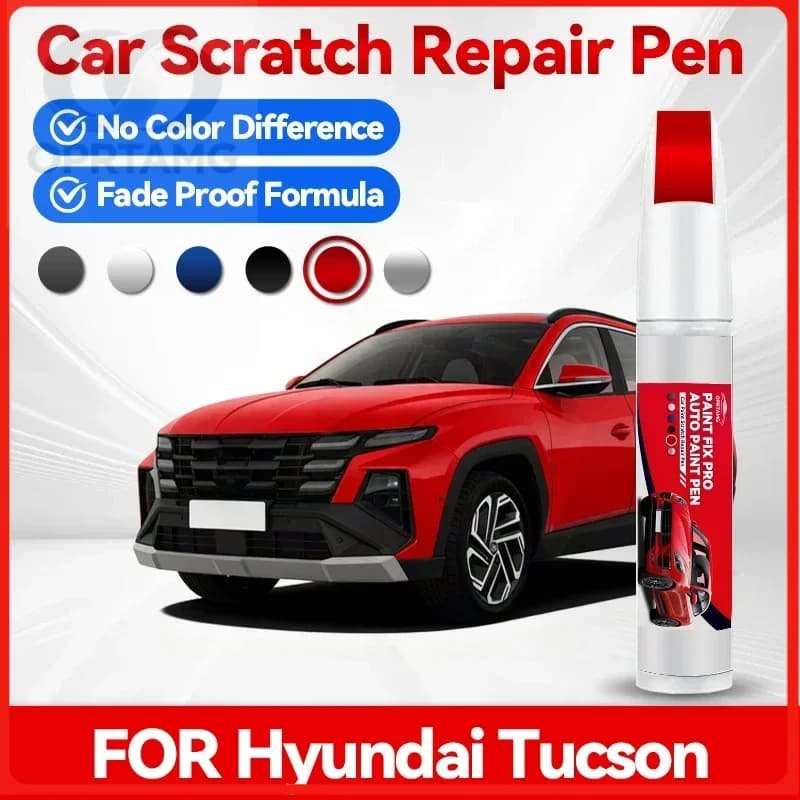 OPRTAMG Hot Purpose Vehicle For Hyundai Tucson 2004-2025 JM LM TL NX4 Paint Repair Pen Touch Up Scratch Remover DIY Auto Accesso