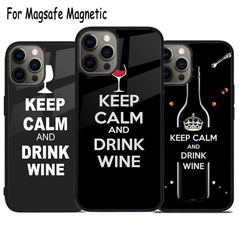 Custodia Wireless per iPhone con Design 'Keep Calm Drink Wine Champagne' per iPhone 17 Air 15 16 16e 14 13 11 12 Pro Max Plus, Cover Magnetica Magsafe