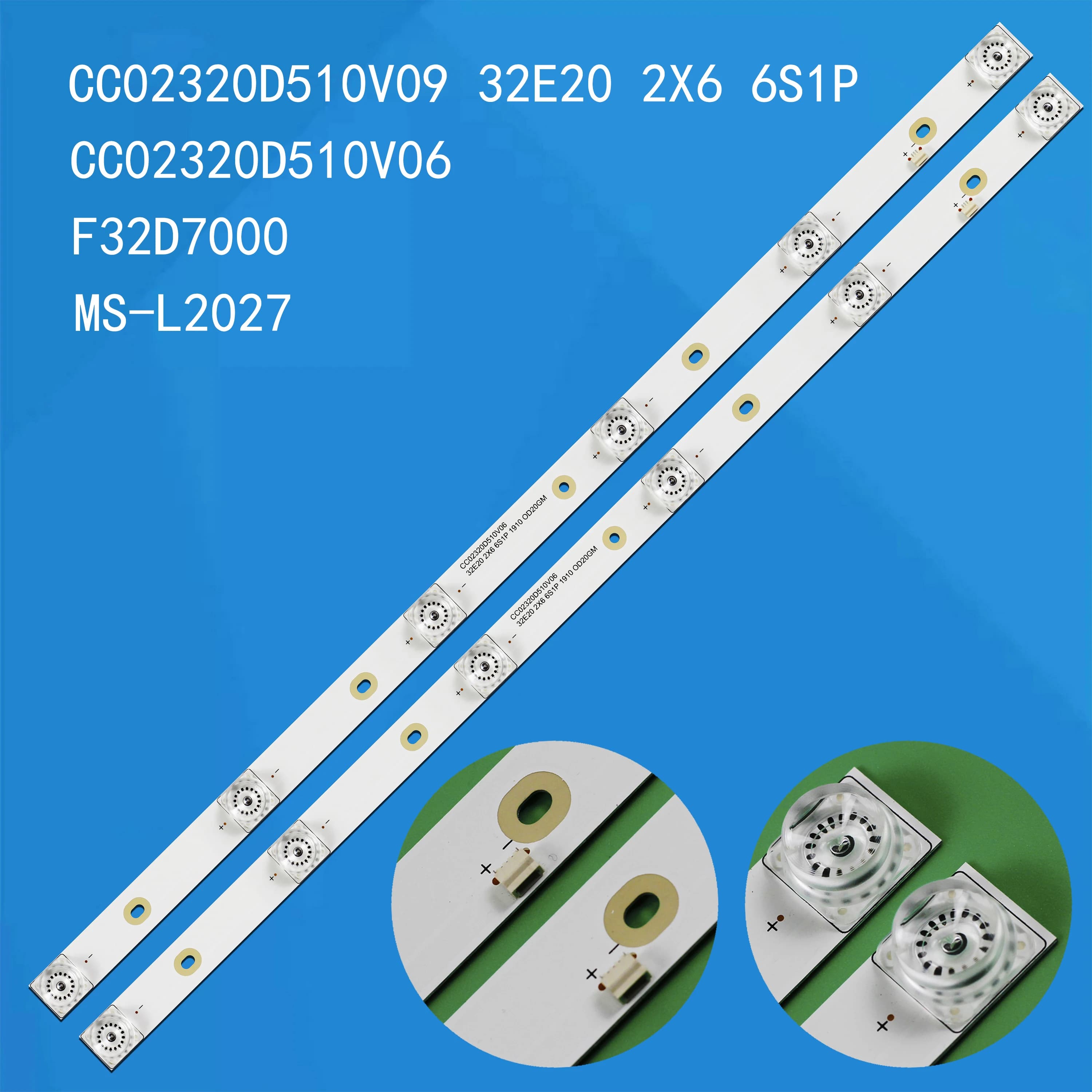 6V 510mm 2Pz/Set Barre LED Retroilluminazione TV CC02320D510V11 Per Strisce LED da 32 Pollici 5032A 5032B WD32E20 2X6 6S1P 0D25
