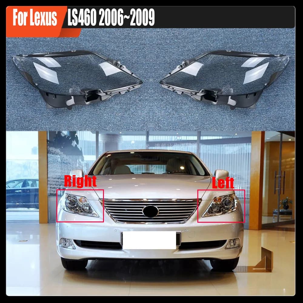 For Lexus LS460 2006 2007 2008 2009 Transparent Headlight Cover Lampshade Headlamp Lamp Shell Plexiglass Replace Original Lens