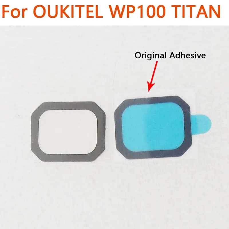 Nuovo Originale OUKITEL WP100 Titan Obiettivo Della Fotocamera Posteriore Lente di Proiezione Copertura In Vetro Con Adesivo Per OUKITEL WP100 Titan Smart Phone