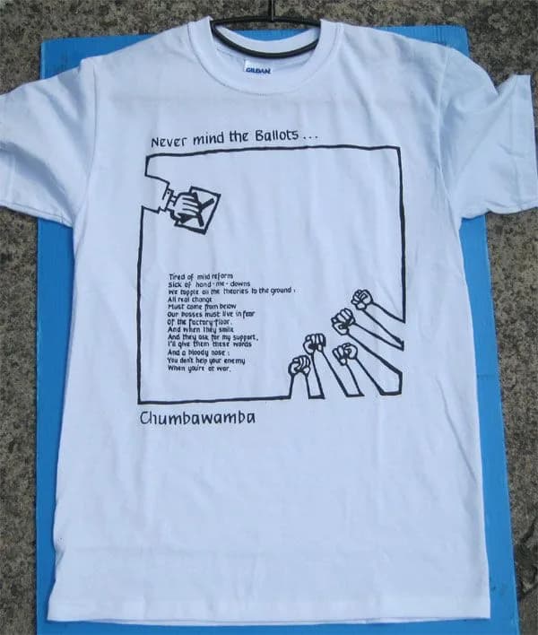 CHUMBAWAMBA Band never Mind The Ballots T Shirt Full Size S-5XL