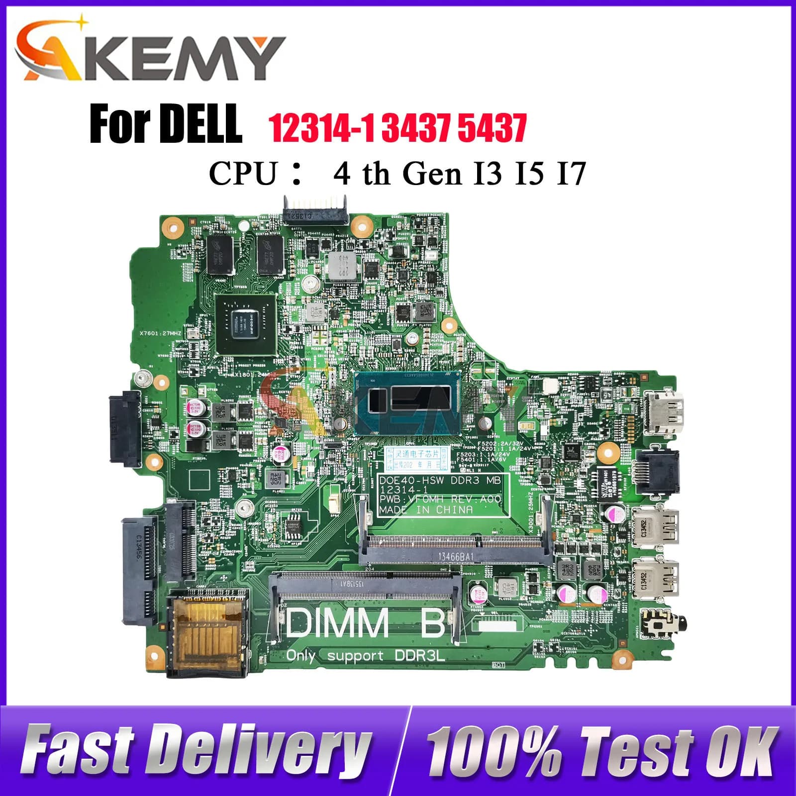 Per la scheda madre del notebook Dell 14R 3437 5437 DOE40-HSW 12314-1 12307-2 con GPU DDR3 CN-0PFWVF Testato OK