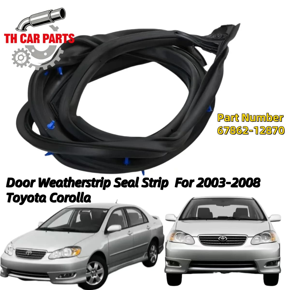 Door Weatherstrip Seal Strip For For 2003-2008 Toyota Corolla Door Weather Strip Seal 6786212870 62332-12120-BO 62331-12120-BO