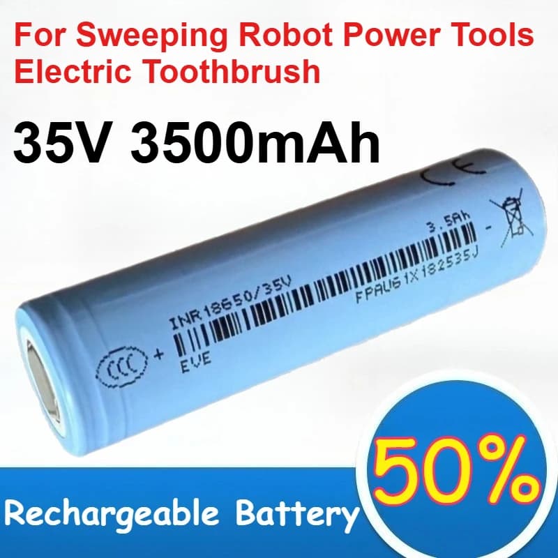 Lithium cylindrical battery INR18650 35V 3500mAh for vacuum robots, electrical tools, electric toothbrush, rechargeable battery