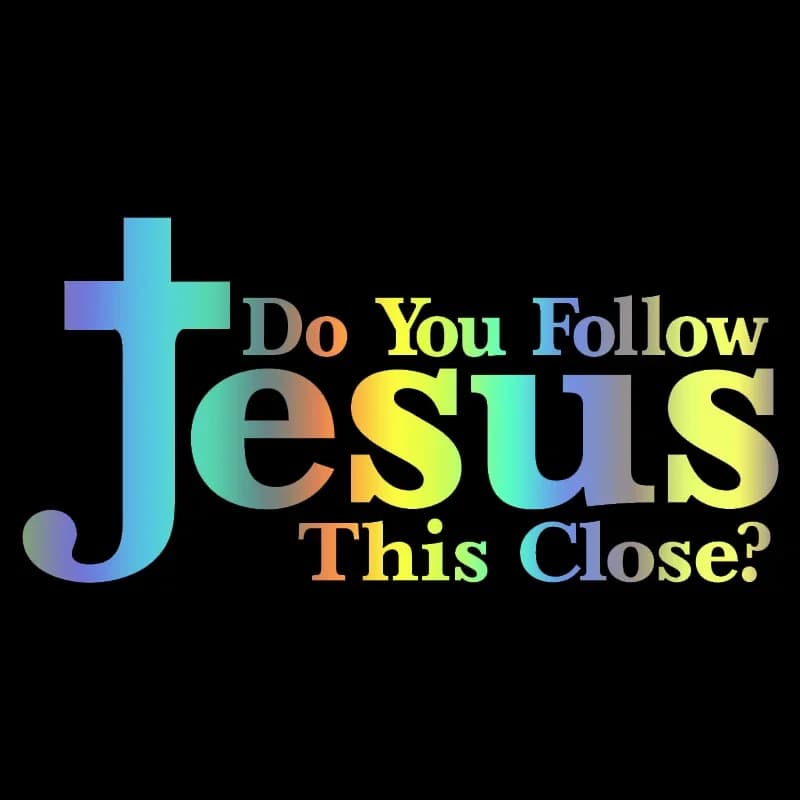 Car stickers follow Jesus this nearby decorative accessories for motorcycle sun protection waterproof decal vinyl decal, 20CM * 15CM