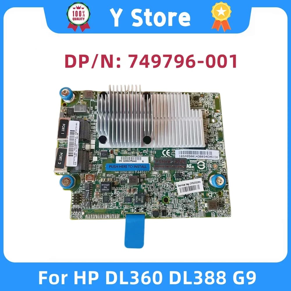 Y Store Original P440AR Raid Card con 2G Cache FBWC 726736-B21 749796-001 878643-001 per Server HP DL360 DL388 G9 Fast Ship