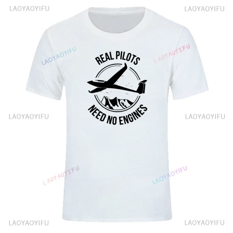 I veri piloti non hanno bisogno di motori T-shirt a vela o aliante Stile estivo Harajuku T-shirt da uomo a maniche corte allentate moda casual