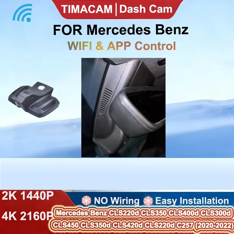 Dash Cam for Mercedes Benz CLS350 CLS350d CLS450 CLS420d CLS400d C257 2020-2022, DVR Auto 2K 4K Wifi Plug and Play, Video Recorder